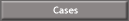 Cases