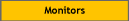 Monitors