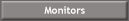 Monitors